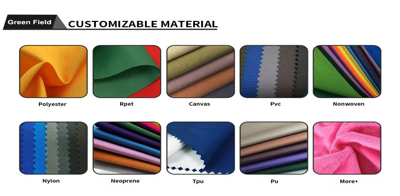Customizable Material from Green Field Customizable Material from Green Field